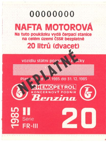 20 litrů 1985 (Benzina) - kupón na naftu - anulát, přetisk NEPLATNÉ